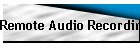 Remote Audio Recording