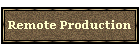 Remote Production